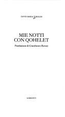 Cover of: Mie notti con Qohelet by David Maria Turoldo