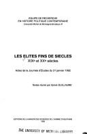 Cover of: Les Elites fins de siècles: XIXe et XXe siècles : actes de la journée d'études du 31 janvier 1992