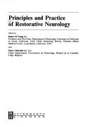 Cover of: Principles and practice of restorative neurology