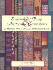 Cover of: Ecclesiastical Pomp & Aristocratic Circumstance by Nancy Spies