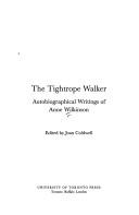 Cover of: The tightrope walker by Anne Wilkinson