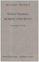 Cover of: Roman und Ritus: Wilhelm Meisters Lehrjahre