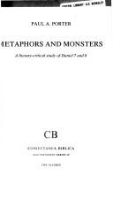 Cover of: Metaphors and monsters | Paul A. Porter