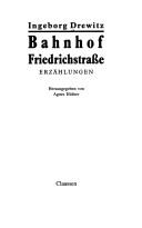 Cover of: Bahnhof Friedrichstrasse: Erzählungen