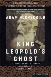 Cover of: King Leopold's ghost by Adam Hochschild