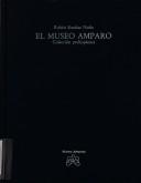 Cover of: recorrido por el Museo Amparo