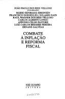 Cover of: Combate à inflação e reforma fiscal