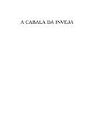 Cover of: A cabala da inveja by Nilton Bonder