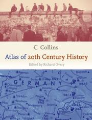 Cover of: Collins Atlas of 20th Century History by Richard Overy