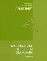 Cover of: Handbuch Zur Deutschen Grammatik(Arbeitsheift) by Jamie Rankin, Larry D. Wells