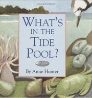 Cover of: What's in the Tide Pool? by Anne Hunter, Anne Hunter