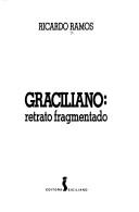 Graciliano by Ricardo Ramos