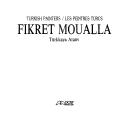 Cover of: Fikret Moualla by Türkkaya Ataöv