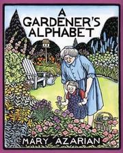 A Gardener's Alphabet by Mary Azarian