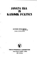 Cover of: Janata era in Kashmir politics by Ravinder Singh Rissam, Ravinder Singh Rissam