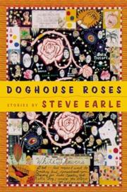 Cover of: Doghouse roses by Steve Earle