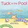 Cover of: Tuck in the Pool