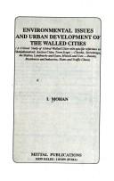 Cover of: Environmental issues and urban development of the walled cities