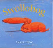 Cover of: Swollobog by Alastair Taylor