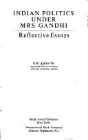 Cover of: Indian politics under Mrs. Gandhi: reflective essays