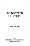 Forgotten frontier by Geoffrey Tyson