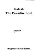 Kalash, the paradise lost by Alaudin.