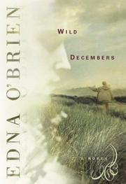 Cover of: Wild Decembers by Edna O'Brien