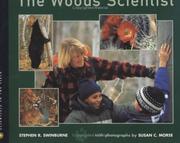 Cover of: The Woods Scientist (Scientists in the Field)