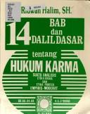 Cover of: 14 bab dan dalil dasar tentang hukum karma by A. Ridwan Halim