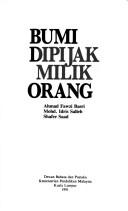 Cover of: Bumi dipijak milik orang by M. A. Fawzi Mohd. Basri