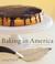 Cover of: Baking in America