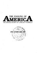 Cover of: The fooling of America by Pio Andrade