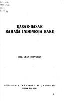 Cover of: Dasar-dasar bahasa Indonesia baku