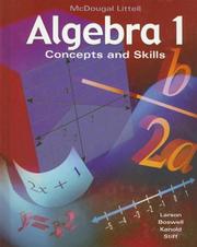 Cover of: Algebra 1 by Ron Larson, Laurie Boswell, Timothy D. Kanold, Lee Stiff