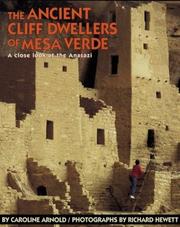 Cover of: The Ancient Cliff Dwellers of Mesa Verde by Caroline Arnold, Richard R. Hewett