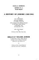 Cover of: A history of Johore, 1365-1941 by Winstedt, Richard Olof Sir