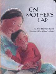 Cover of: On Mother's Lap by Ann Herbert Scott