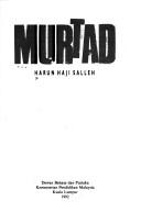 Cover of: Murtad by Harun Haji Salleh