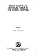 Cover of: Public sector and monetary policy in the SEACEN countries