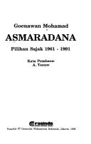 Cover of: Asmaradana: pilihan sajak, 1961-1991