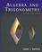Cover of: Algebra and trigonometry.