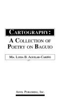 Cover of: Cartography: a collection of poetry on Baguio