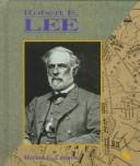 Cover of: Robert E. Lee by Marian G. Cannon