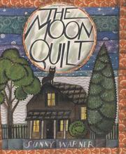 Cover of: The moon quilt by Sunny Warner