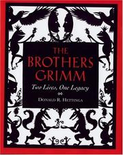 Cover of: The Brothers Grimm: Two Lives, One Legacy