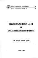 Peyami Safa'nın roman sanatı ve romanları üzerinde bir araştırma by Mehmet Tekin