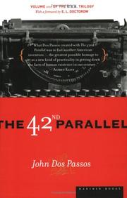 Cover of: The 42nd parallel by John Dos Passos