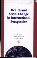 Cover of: Health and social change in international perspective
