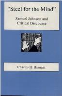Cover of: "Steel for the mind": Samuel Johnson and critical discourse