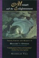 Mozart and the Enlightenment by Nicholas Till